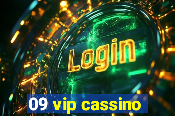 09 vip cassino